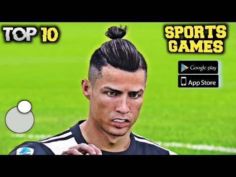 Top 10 Sports Games For Android & iOS 2024 HD OFFLINE & ONLINE