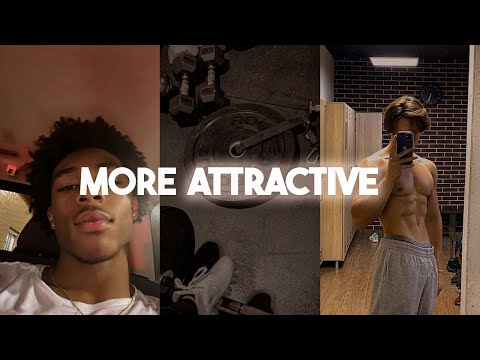 How To Be More Attractive (No BS Guide)