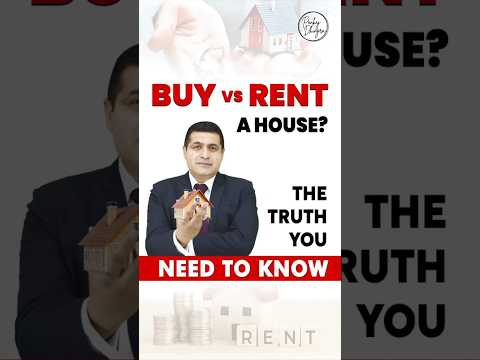 Buy vs Rent a House? The Truth You Need to Know | Investment Tips | Pankaj Dhingra