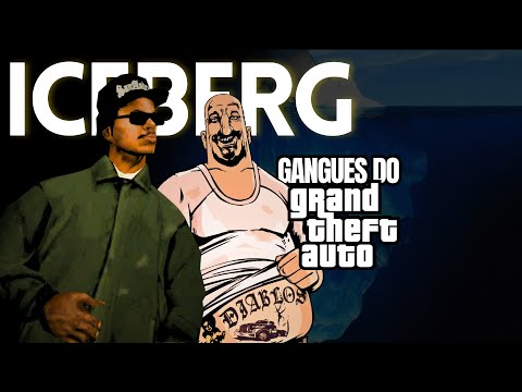 O Iceberg das Gangues do GTA