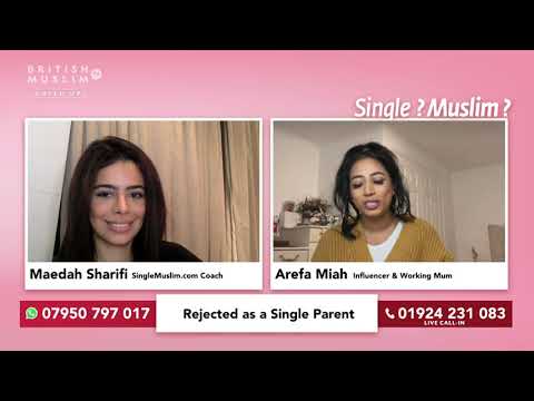 Muslim, Divorced and Single Mum - Single Muslim LIVE Episode 31