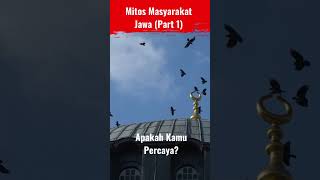 Baru Tahu, Mitos Masyarakat Jawa (Part1) #barutahu