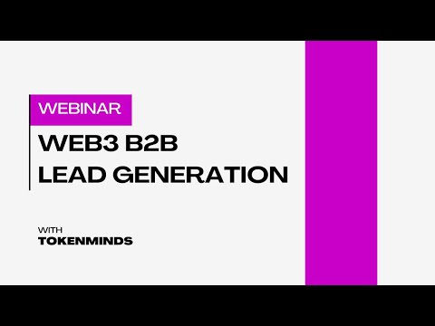 B2B WEB3 COMPANY LEAD GENERATION