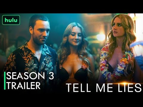 Tell Me Lies Season 3 Trailer (2025) | Date Announcement! | Hulu | First Look! | Netflix World |