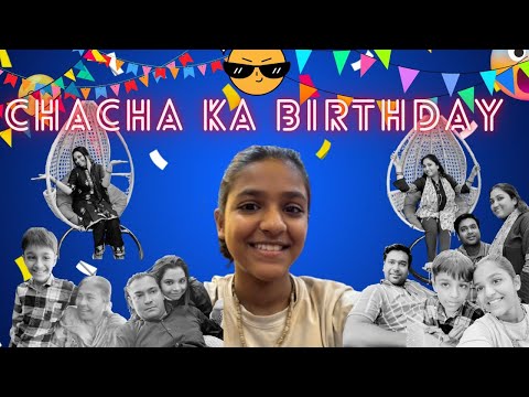 My Chachu Birthday vlog 😍 Big Surprise || Family Comedy || Birthday ||Family Vlog || Ft.@KUNNU4345