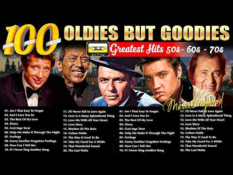 Best Of Oldies But Goodies Playlist 60s 70s 80s 🌊 Elvis Presley, Frank Sinatra, Engelbert, Tom, Paul