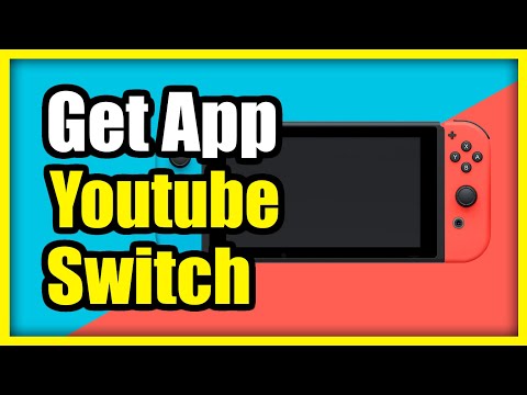 How to Get the Youtube App on Your Nintendo Switch (Install Fast)