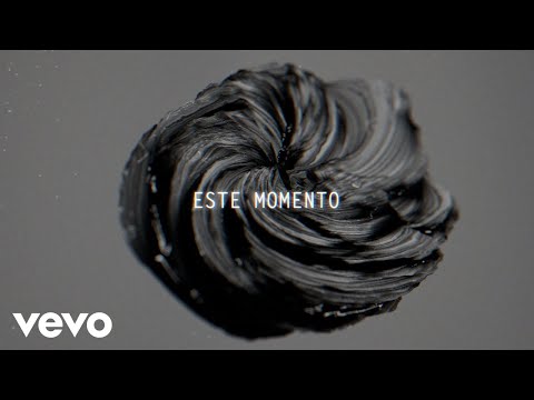 Camila, Manuel Medrano - Este Momento (Lyric Video)