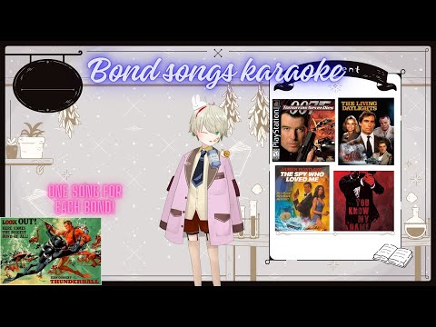 BOND SONGS KARAOKE!  |  Thunderball, Casino Royale, & more...