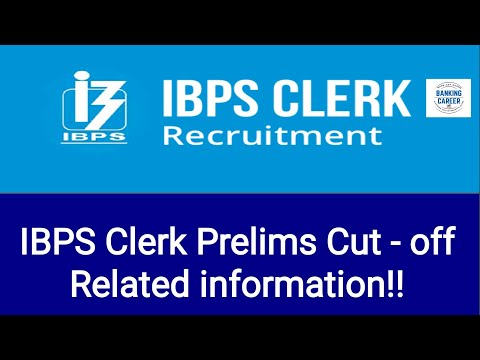 4 Important Points about IBPS Clerk Prelims Cut Off!!