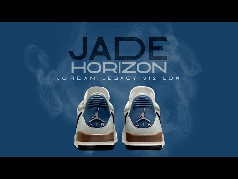 Jordan Legacy 312 Low JADE HORIZON 2025 DETAILED LOOK