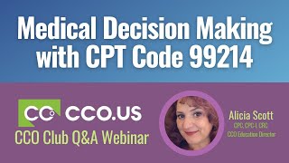 Medical Decision Making with CPT Code 99214