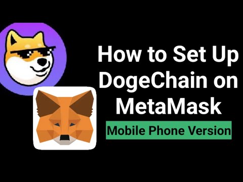 How to Set Up the DogeChain Network on MetaMask Wallet | Add DogeChain to MetaMask | Wrapped Doge