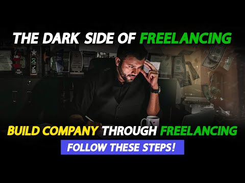 Quit Freelancing & Build your Company | Steps to Follow