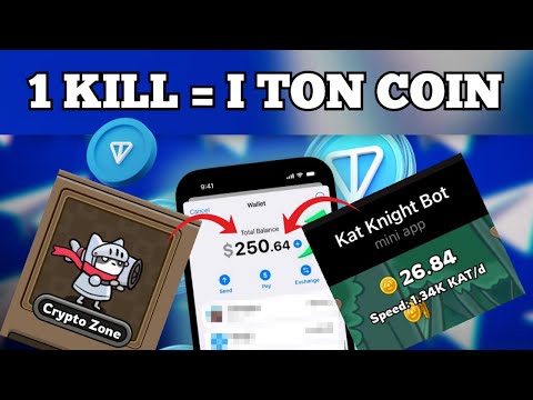 1 Kill = 1 Ton Coin | Earn Unlimited TON COIN Daily Using The Kat Knight Bot