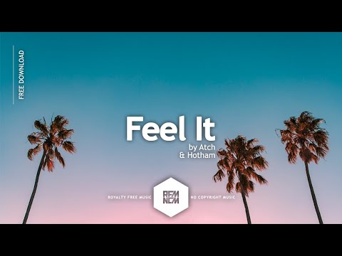 Feel It - Atch & Hotham | @RFM_NCM