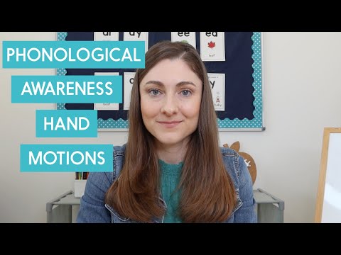 Hand Movements for Phonological Awareness