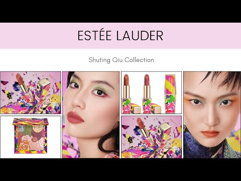 Estée Lauder x Shuting Qiu Collection