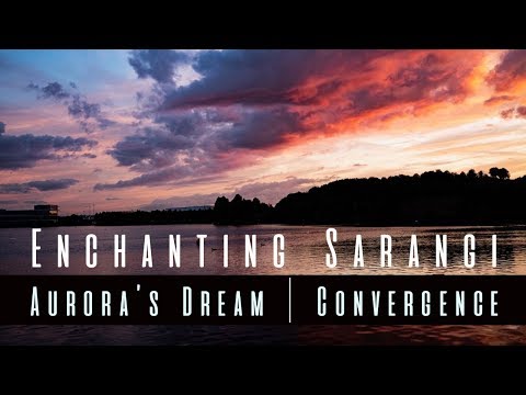 Enchanting Sarangi Instrumental | Aurora's Dream | Convergence | Murad Ali