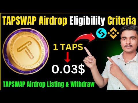 TAPSWAP Airdrop Eligibility Criteria | TAPSWAP New Update | TAPSWAP Airdrop Listing & Withdraw |