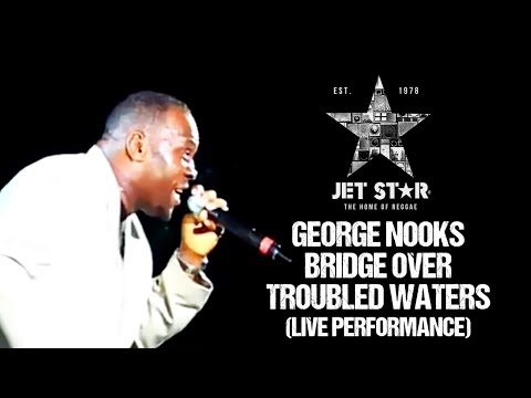 George Nooks - Bridge Over Troubled Waters (Live Performance) | Jet Star Music