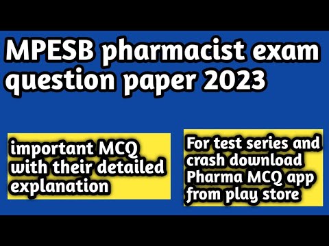 mpesb pharmacist exam 2023 question paper solution#important MCQ with detailed explanation