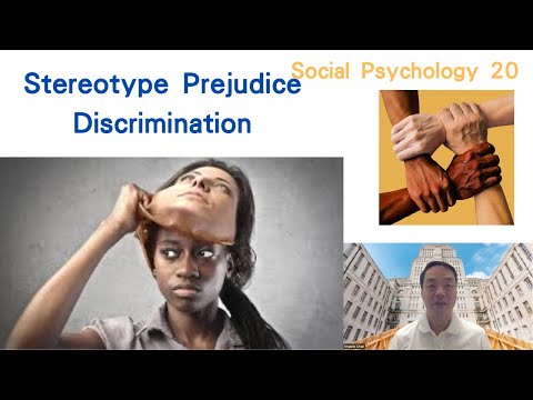 (Eng) Social Psychology 20: Stereotype, Prejudice and Discrimination #stereotype #prejudice