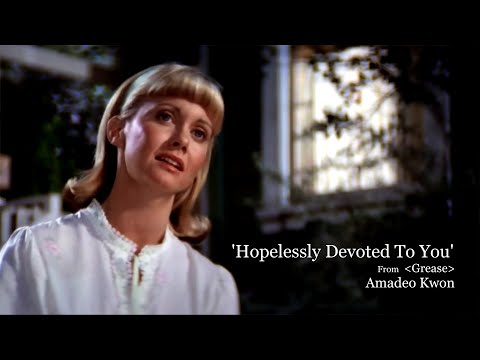 'Hopelessly devoted to you' - Male Cover