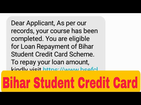 You are eligible for Loan Repayment of Bihar Student Credit Card Scheme | BSCC