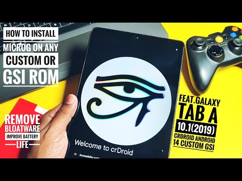 install microG google apps on any device feat. samsung galaxy tab A 10.1 android 14 crdroid gsi