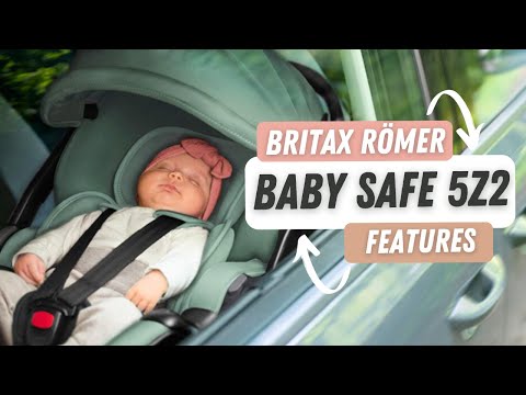 BRITAX RÖMER BABY SAFE 5Z2 I SIZE | FEATURES & BENEFITS