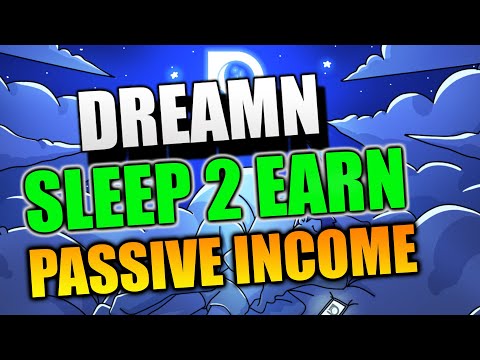 Dreamn - Earn Crypto While You Sleep! Play to Earn!