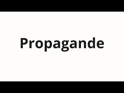 How to pronounce Propagande