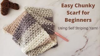 Chunky Crochet Scarf for Beginners | Weekend Crochet Projects