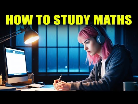 How To Study Mathematics | How To Get Good Marks In Mathematics