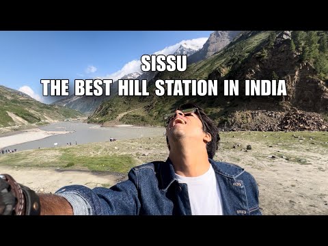 SISSU - THE BEST HILL STATION IN INDIA