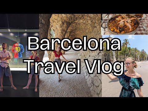 Barcelona, Spain Travel Vlog