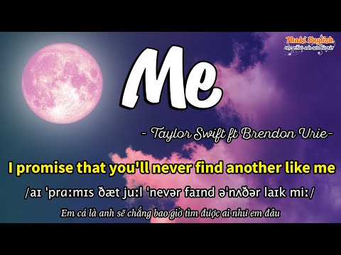 Học tiếng Anh qua bài hát - ME - (Lyrics+Kara+Vietsub) - Thaki English