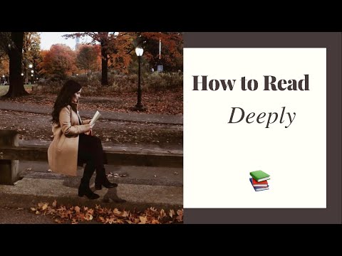 How to Read Deeply