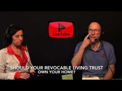 Should your home be owned by your revocable living trust?