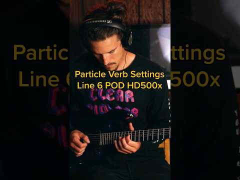 Line 6 Particle Verb Settings