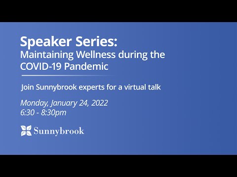 Speaker Series: Maintaining Wellness during the COVID-19 Pandemic