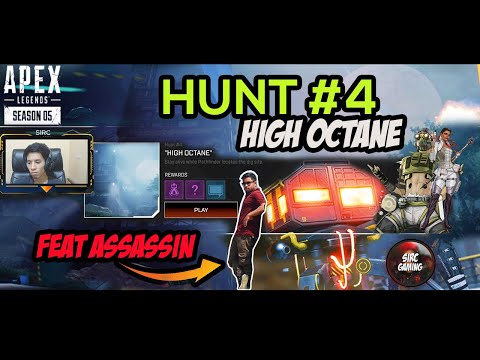 APEX LEGENDS SEASON 5 -HUNT 4# "HIGH OCTANE" - QUEST - Feat ASSASSIN