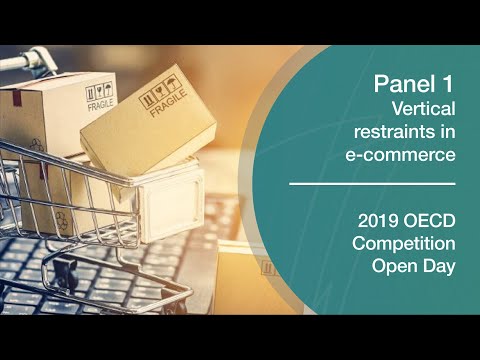 2019 OECD Competition Open Day  – Panel 1. Vertical restraints in e-commerce