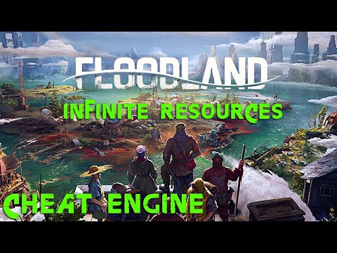 FLOODLAND How to get Infinite Resources with Cheat Engine