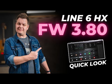 Line 6 HX Firmware 3.80 QUICK LOOK - Awesome new amp models