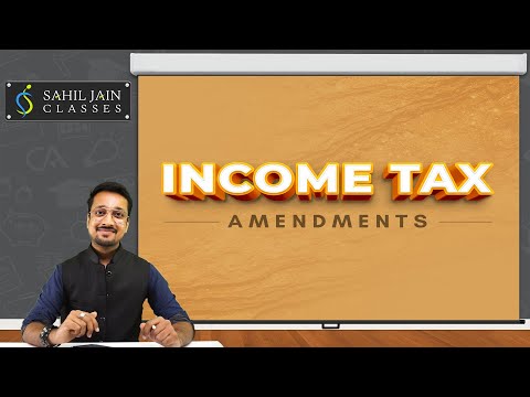 All Income Tax Amendments for Dec'21 CA Inter & Final Exams