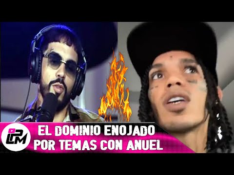 El Dominio explota dice porque no salen sus canciones con Anuel