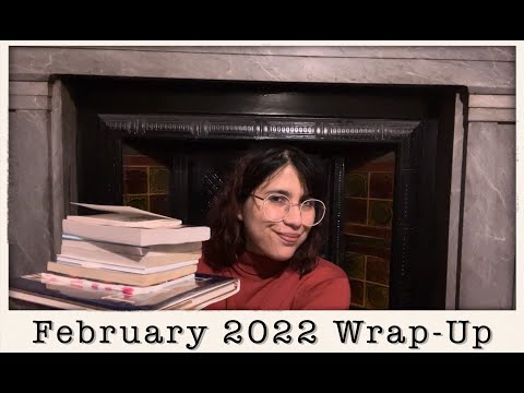 2022 | February Reading Wrap-Up {Mostly short and sweet books}