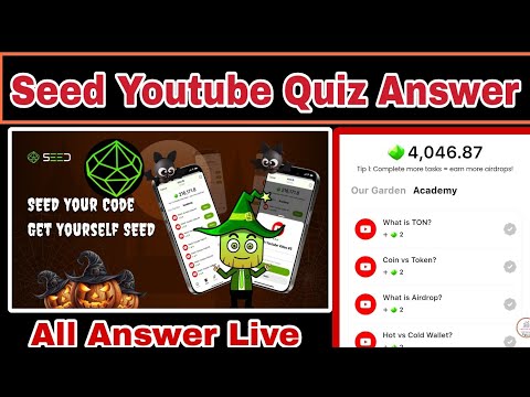 Seed YouTube Quiz Answer | Seed Academy Quiz | Seed Quiz Answer | Seed Question answer |#seedmining